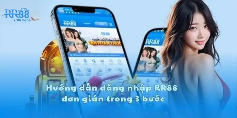 Hướng dẫn đăng nhập RR88 đơn giản trong 3 bước